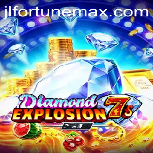 Discover the Thrills of DiamondExplosion7sSE - The Ultimate FortuneMax Adventure