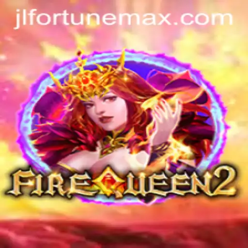 Unveiling FireQueen2: Embark on an Epic Adventure with FortuneMax