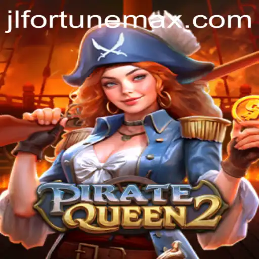 Diving into the World of PirateQueen2: A Treasure Trove of Adventure